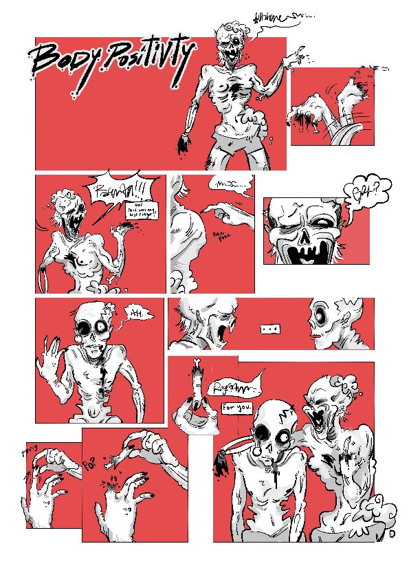 Zombie flicks wrist agressively, looses a finger and says &ldquo;No! that was my last finger!!&rdquo;. Another zombie taps their back, the first one says &ldquo;grr?&rdquo; and new zombie pulls off a pointer of its many fingers, and says &ldquo;for you&rdquo;. The first zombie puts its arm around the new one and the finger on its middle digit.
